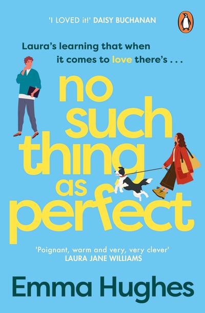 No Such Thing As Perfect By Emma Hughes Penguin Books New Zealand