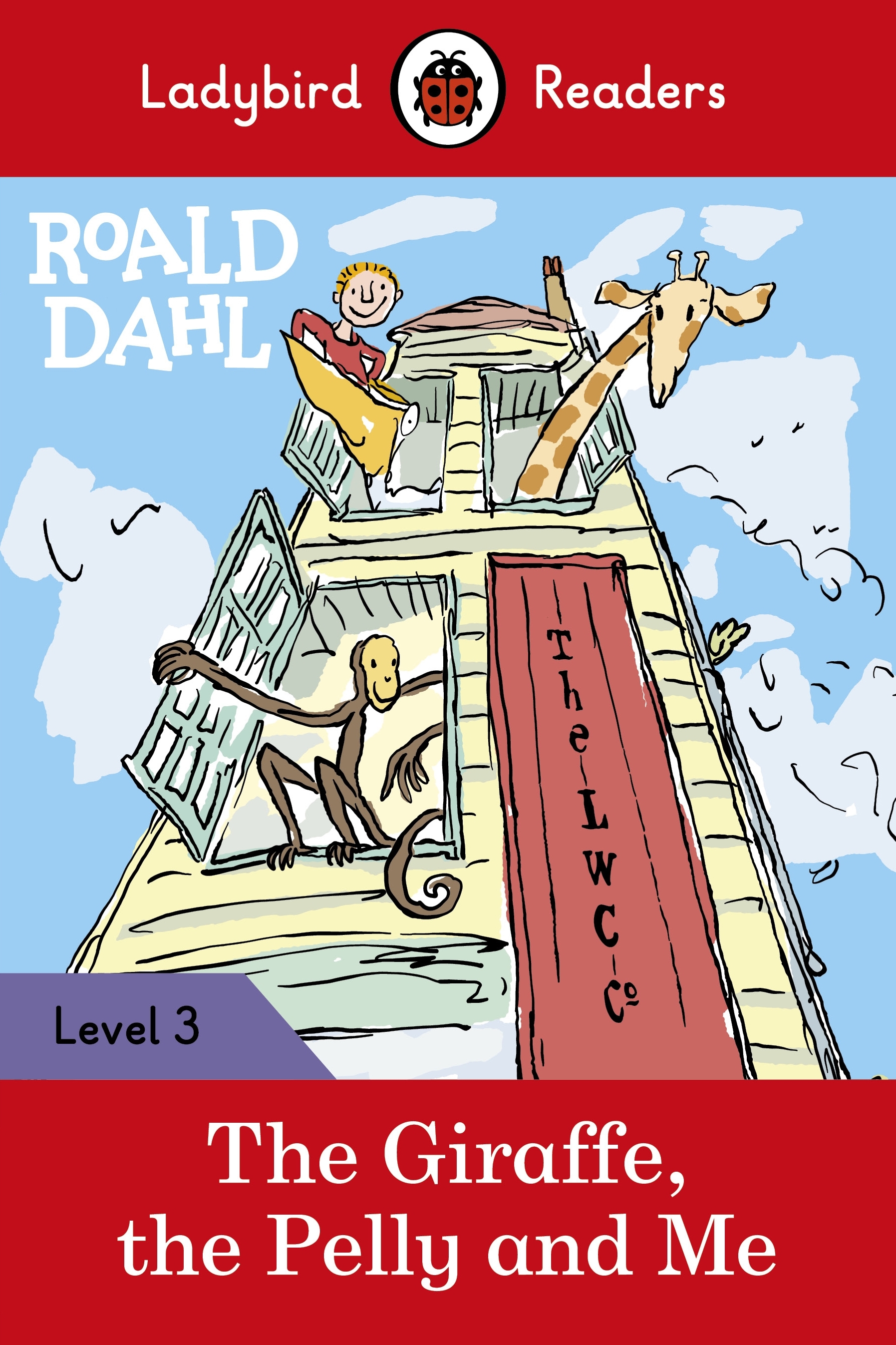 Ladybird Readers Level 3 Roald Dahl The Giraffe The Pelly And Me