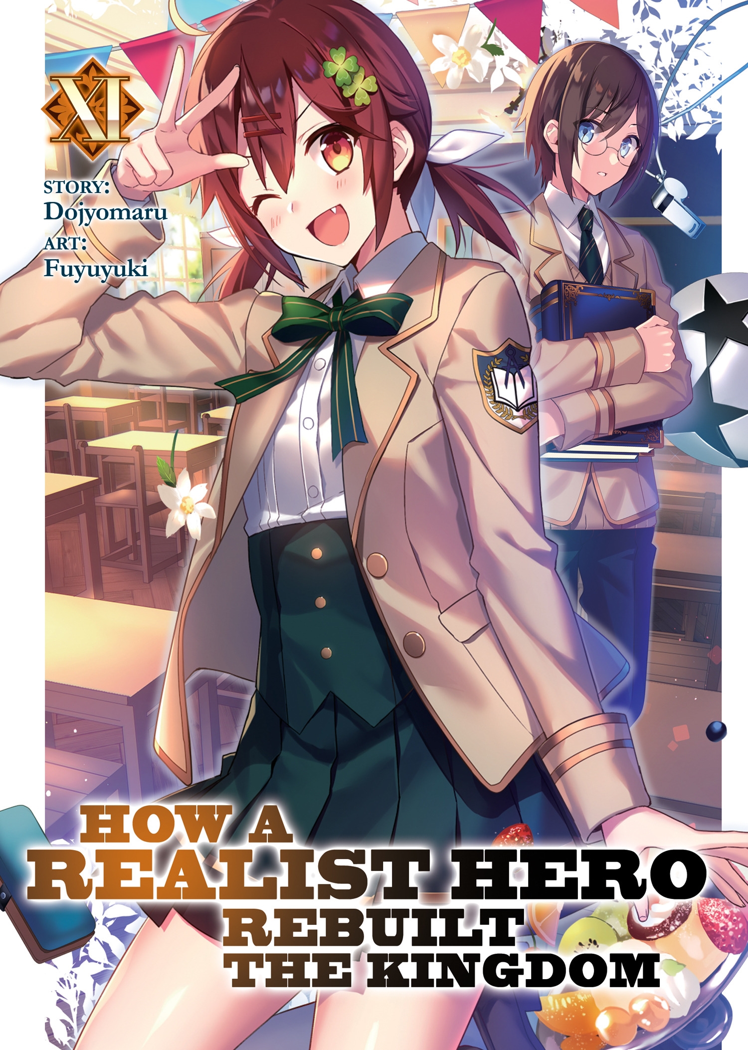 How A Realist Hero Rebuilt The Kingdom Light Novel Vol 11 By
