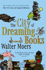 The City Of Dreaming Books by Walter Moers - Penguin Books New Zealand