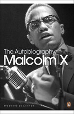 The Autobiography Of Malcolm X By Alex Haley Penguin