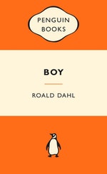 Boy: Popular Penguins by Roald Dahl - Penguin Books Australia