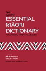 The Raupō Essential Māori Dictionary