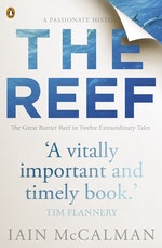The Reef: A Passionate History