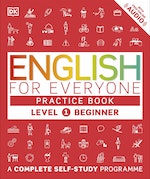 English for Everyone Practice Book Level 1 Beginner by DK - Penguin ...