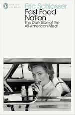 Fast Food Nation by Eric Schlosser - Penguin Books Australia