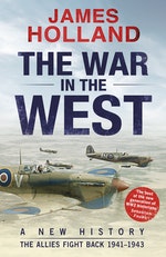 The War in the West: A New History