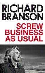 Screw Business As Usual By Richard Branson Penguin Books