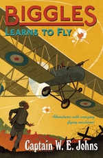 Biggles Learns to Fly by W E Johns - Penguin Books Australia