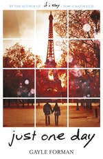 just one day by gayle forman just one day by gayle forman