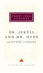 Dr Jekyll and Mr Hyde by Robert Louis Stevenson