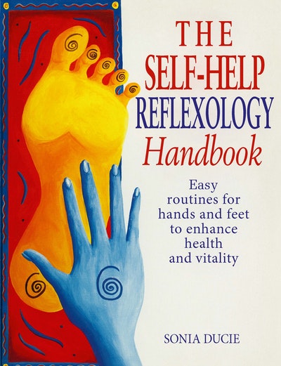 The Self-Help Reflexology Handbook