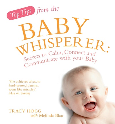 Top Tips from the Baby Whisperer