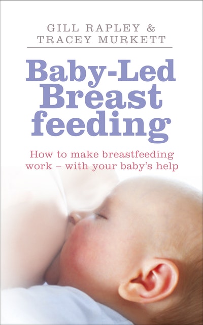 Baby-led Breastfeeding