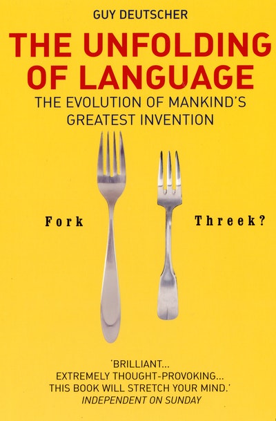 The Unfolding Of Language