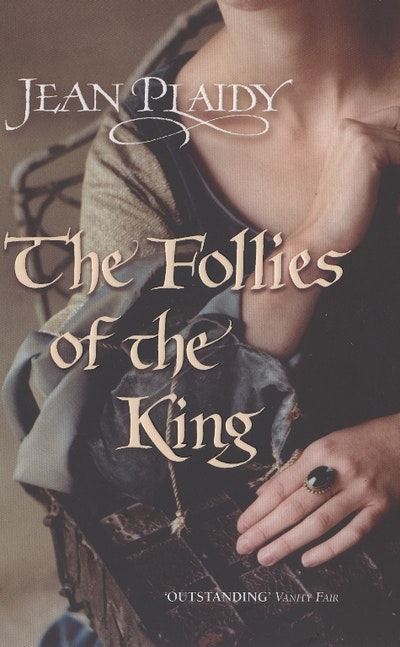 The Follies of the King