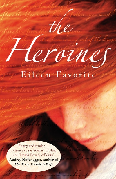 The Heroines by Eileen Favorite