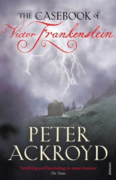 The Casebook of Victor Frankenstein