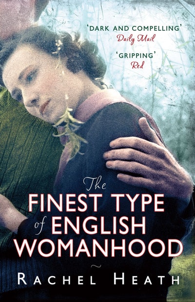 The Finest Type of English Womanhood