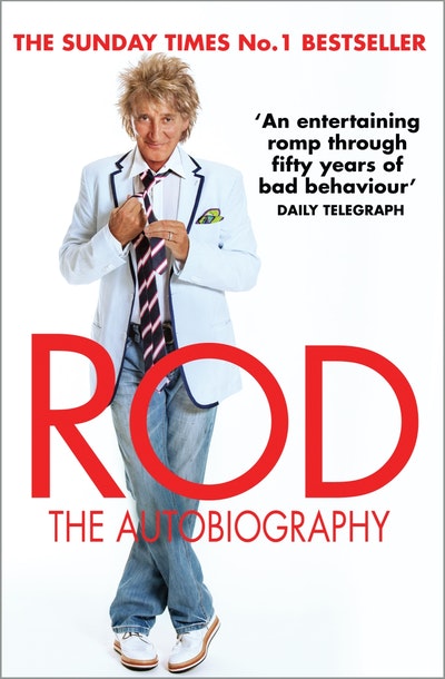 Rod: The Autobiography