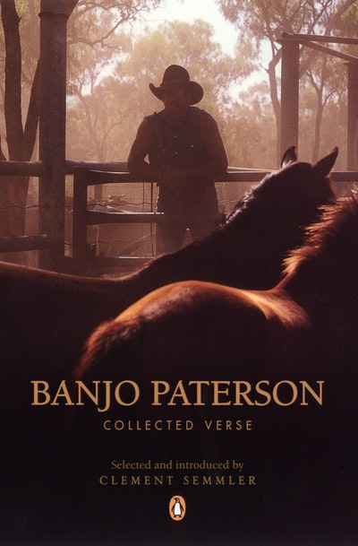 Banjo Paterson: Collected Verse