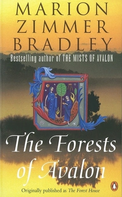 The Forests of Avalon