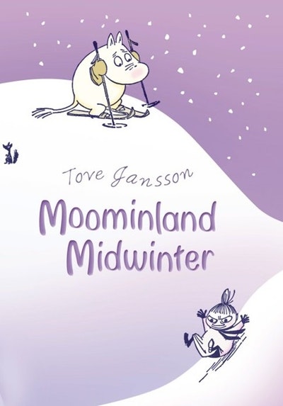 moominland midwinter moominland midwinter