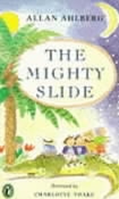 The Mighty Slide
