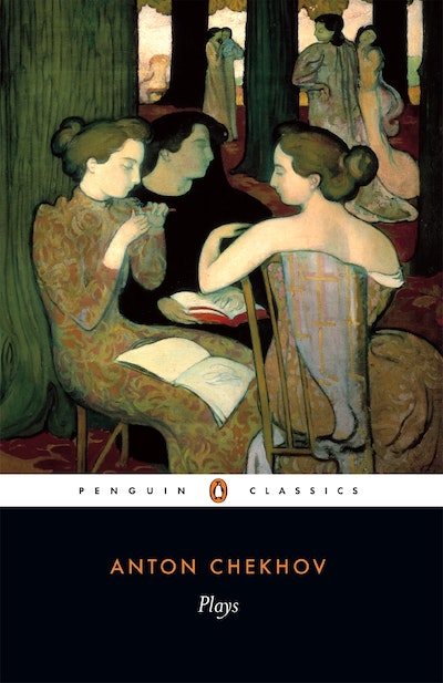 Plays By Anton Chekhov Penguin Books Australia