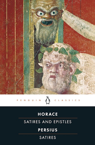 The Satires Of Horace And Persius