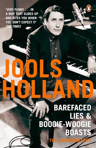 Barefaced Lies And Boogie-Woogie Boasts