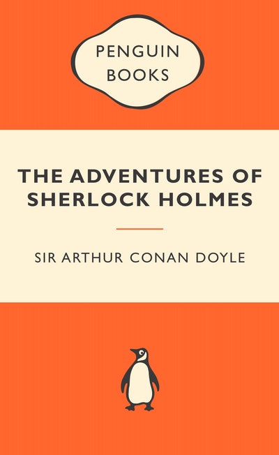 The Adventures of Sherlock Holmes: Popular Penguins