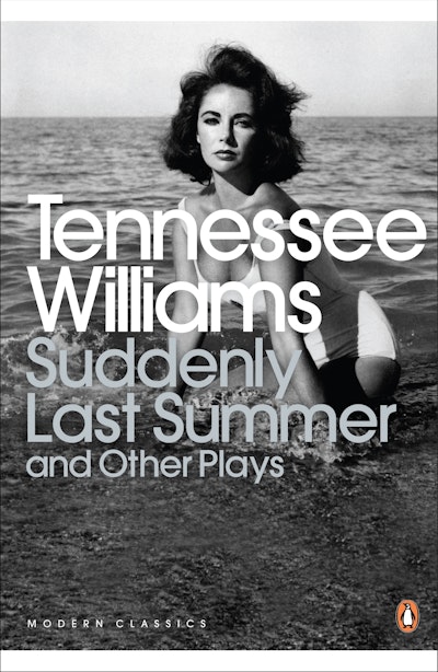 Suddenly Last Summer And Other Plays