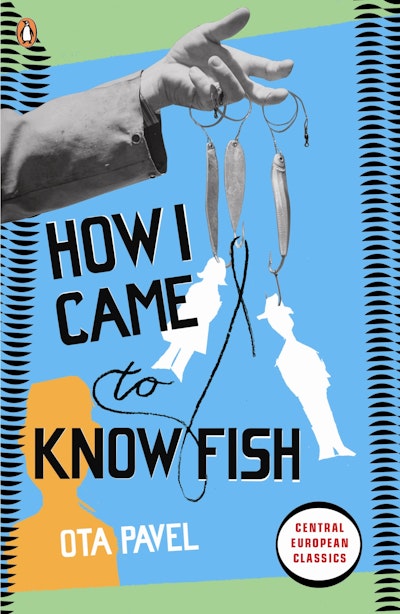 How I Came to Know Fish