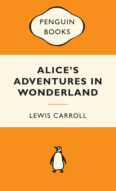 Alice's Adventures in Wonderland: Popular Penguins