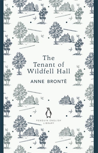 The Tenant Of Wildfell Hall by Anne Brontë