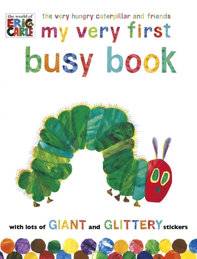 The Very Hungry Caterpillar & Friends: My Very First Busy Book