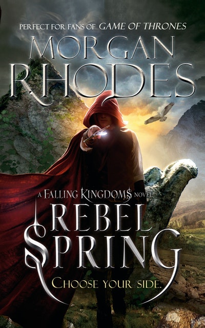 Falling Kingdoms: Rebel Spring (book 2)