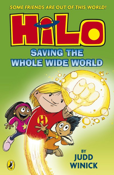 Hilo: The Boy Who Crashed to Earth (Hilo Book 1)