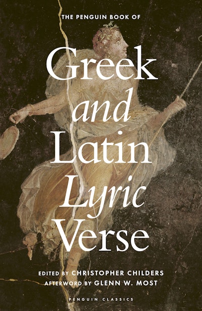 The Penguin Book of Greek and Latin Lyric Verse - Penguin Books Australia