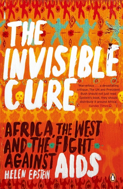 The Invisible Cure