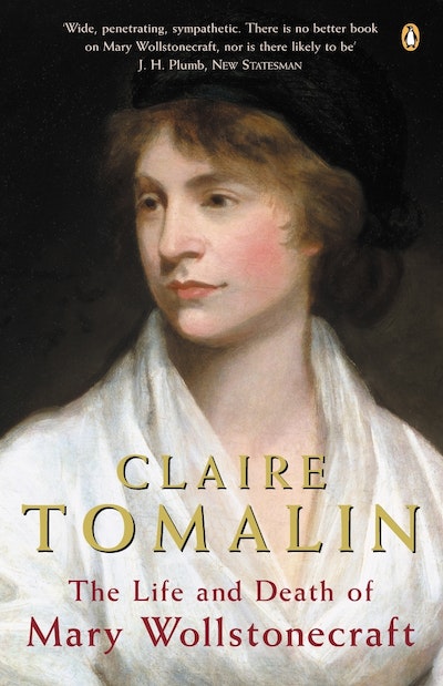 The Life And Death of Mary Wollstonecraft
