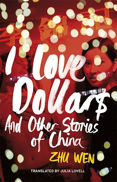 I Love Dollars And Other Stories