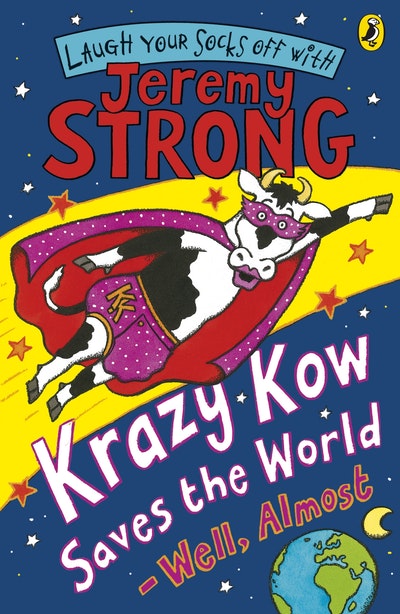 Krazy Kow Saves The World - Well Almost
