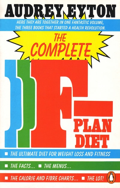 The Complete F-Plan Diet