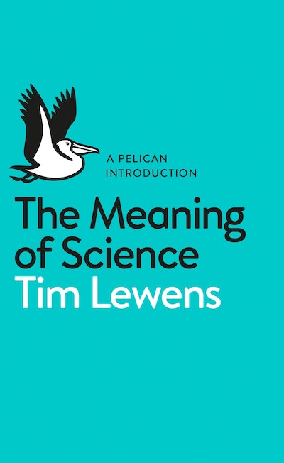 The Meaning of Science