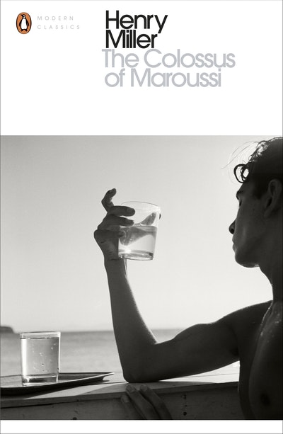 the colossus of maroussi by henry miller