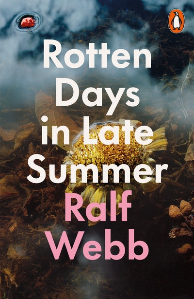 Rotten Days in Late Summer