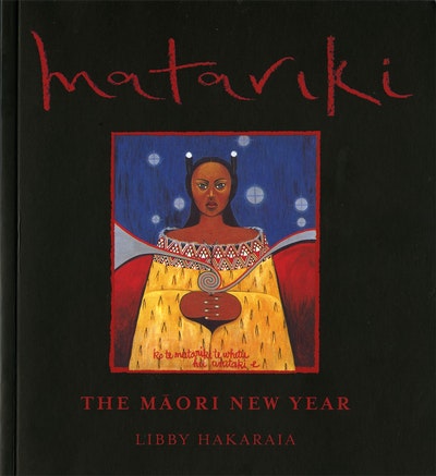 Matariki The Maori New Year