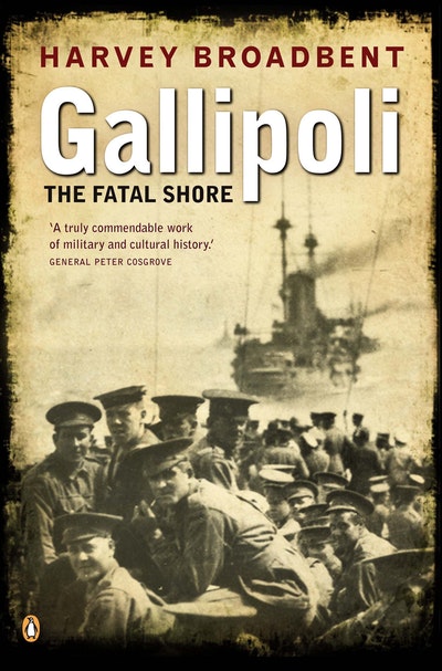 Gallipoli: The Fatal Shore